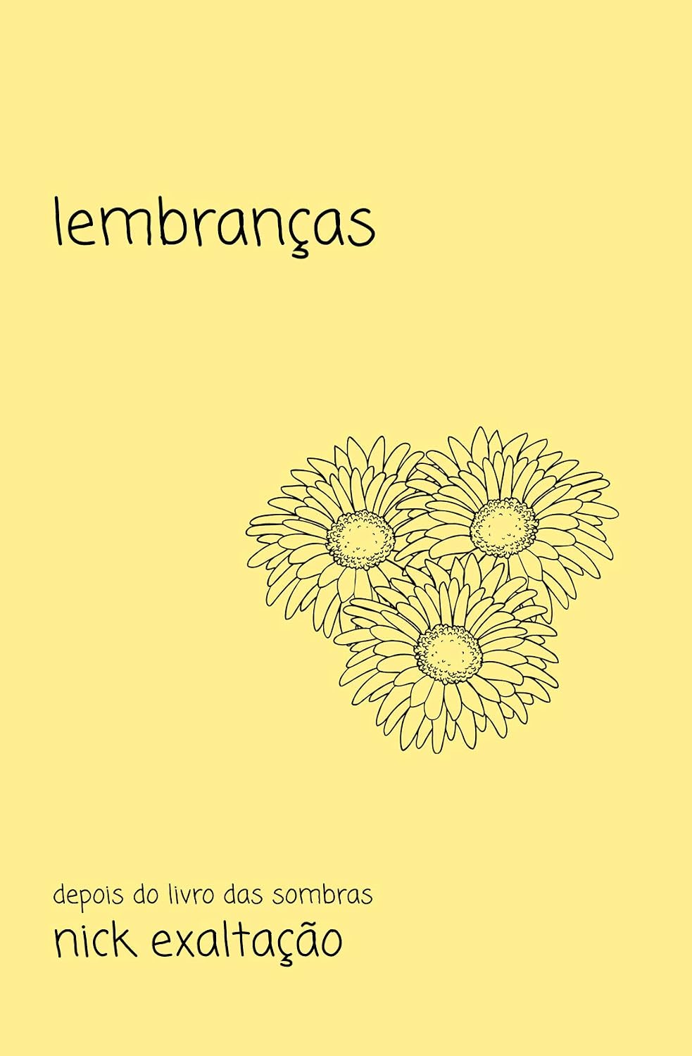 Lembranças (Poesias de um Tumblr Esquecido Livro 2)