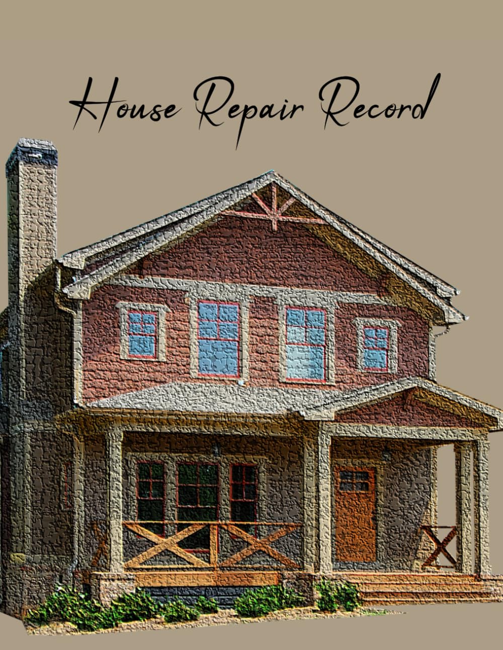 House Repair Record: Home Maintenance Logbook- Keeping Track of Maintenance, Repairs, and Improvement. baixar livro de graça
