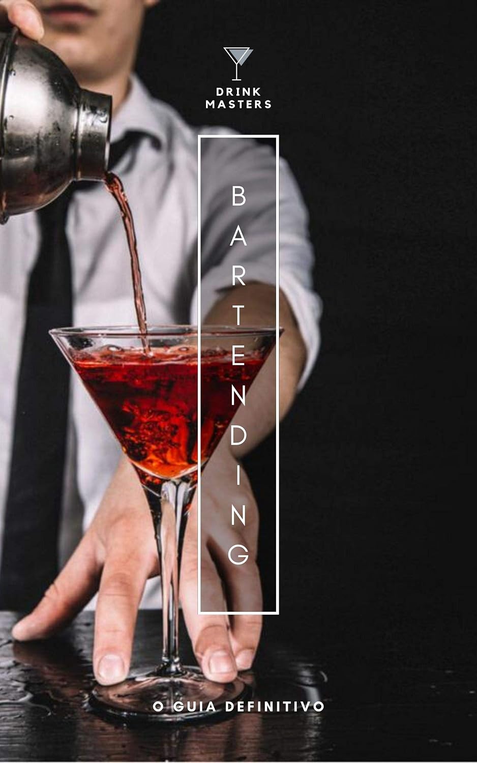 Bartending: O Guia Definitivo baixar o livro de graça