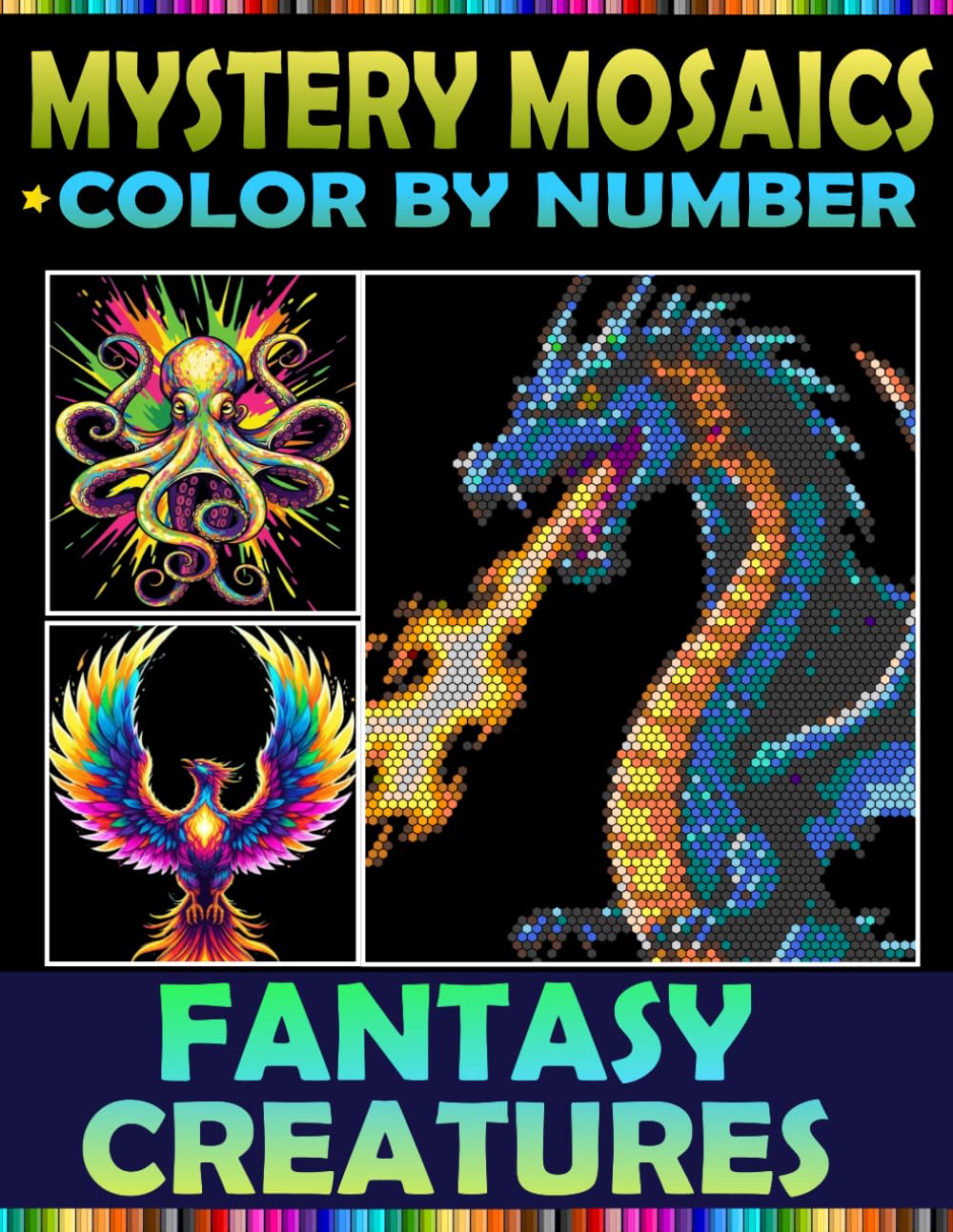 Mystery Mosaic Fantasy: 100 Color by Number Pixel Art for Adults & Teens With 4 Unique Shapes in Rectangle, Triangle, Hexagon and Polygon baixar livro de graça