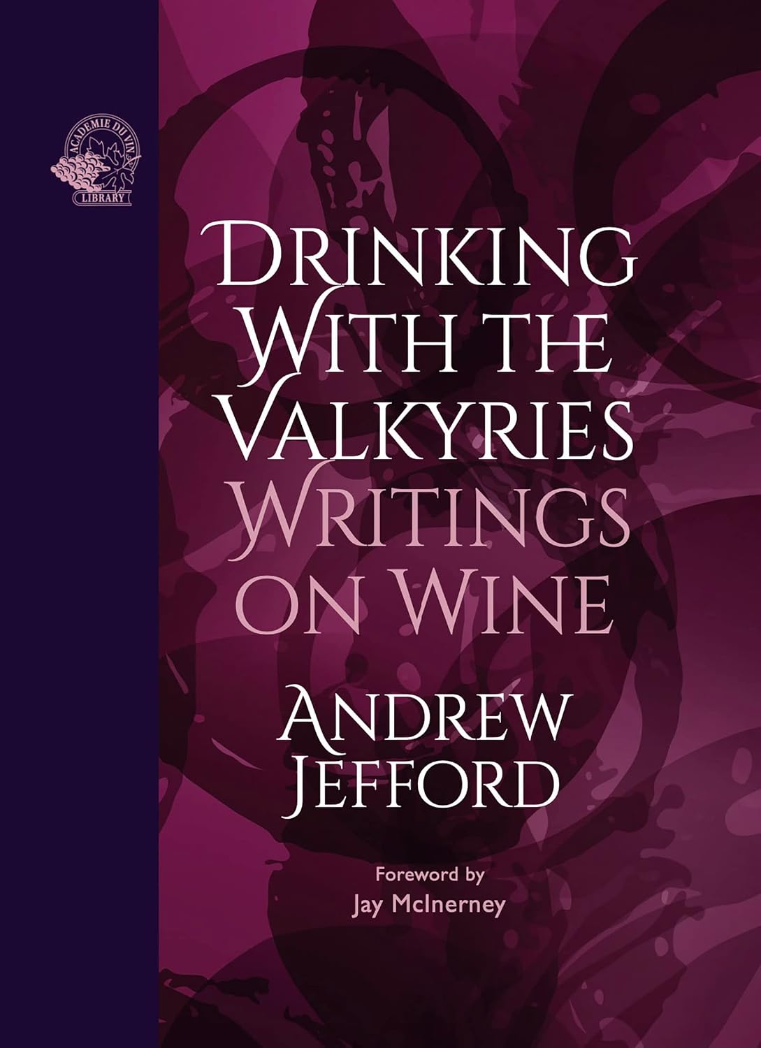 capítulo por capítulo baixar Drinking with the Valkyries: Writings on Wine (English Edition)