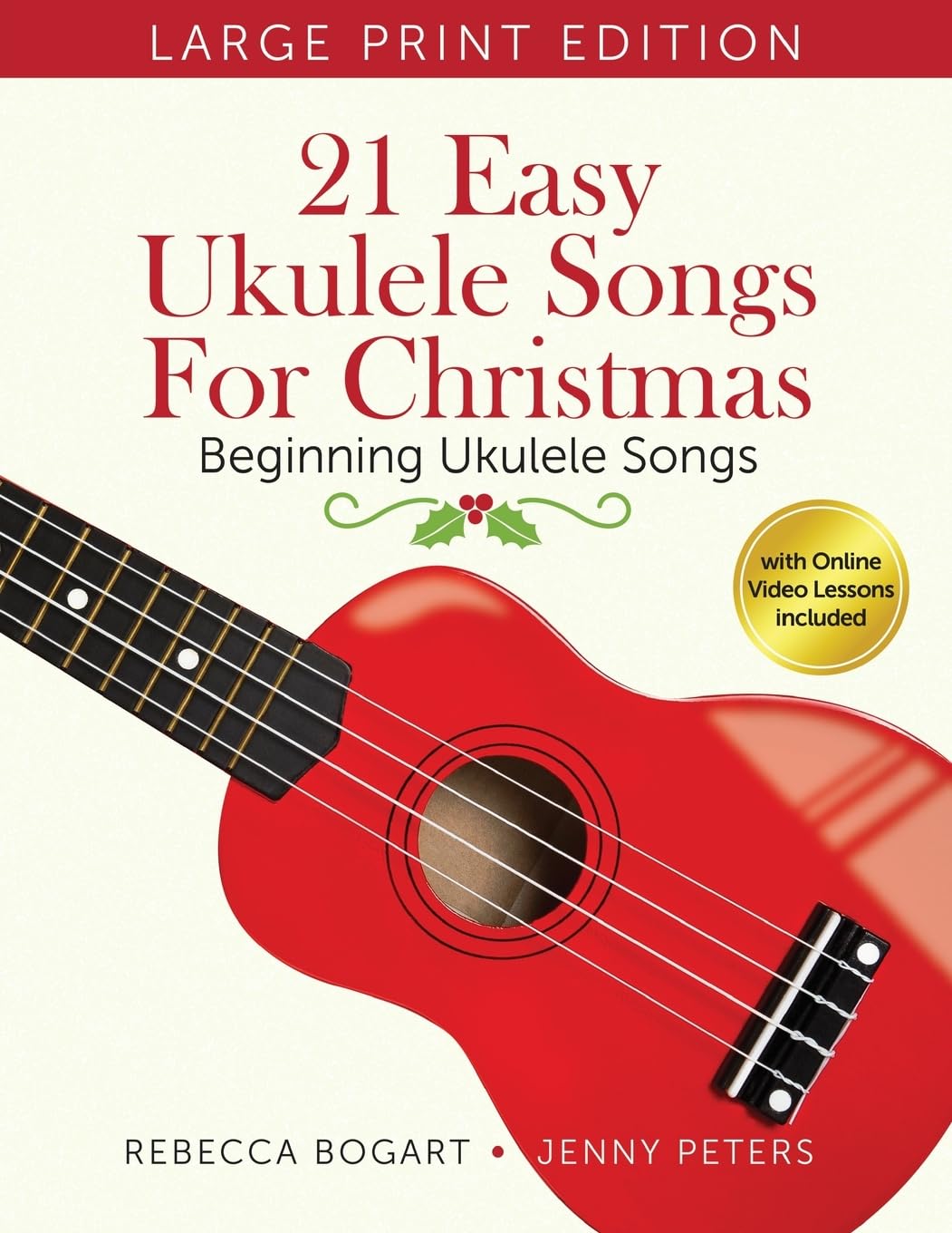 capítulo por capítulo baixar 21 Easy Ukulele Songs for Christmas: Learn Traditional Holiday Classics for Solo Ukelele with Songbook of Sheet Music + Video Access