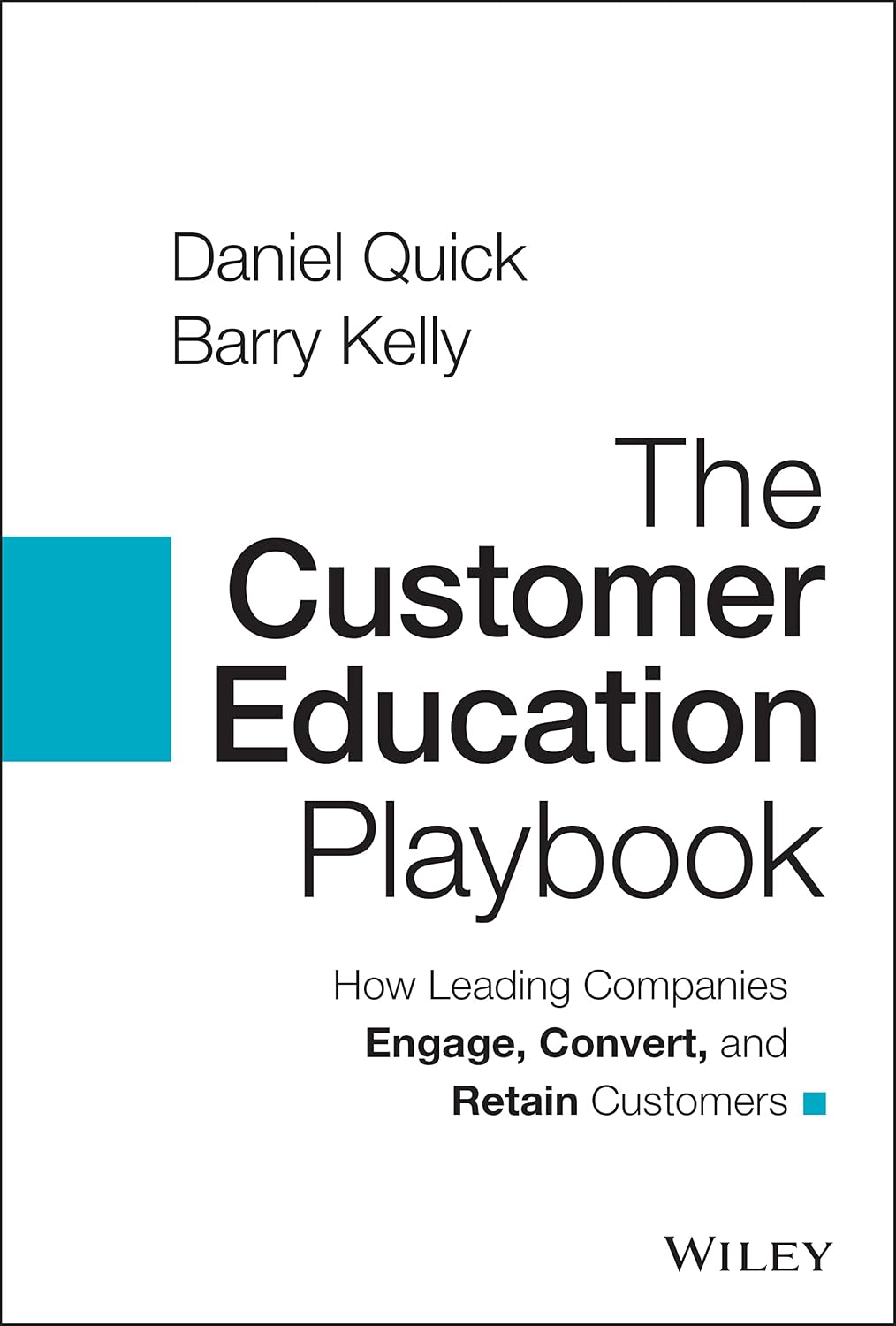 ler totalmente The Customer Education Playbook: How Leading Companies Engage, Convert, and Retain Customers