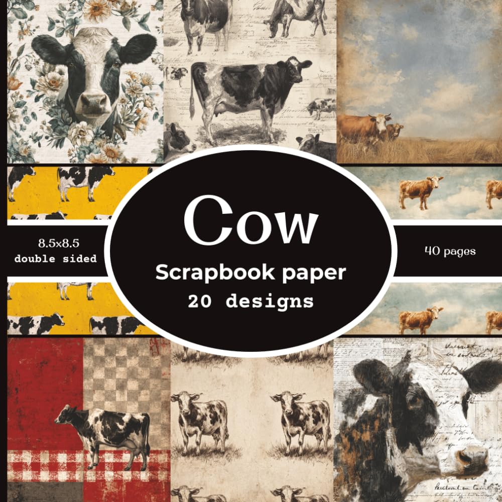 Cow Scrapbook paper: 20 Double Sided Decorative Craft Paper | for Collage, Card Making, Origami, scrapbooking, & More | Color | 8.5 x 8.5 baixar o livro de graça