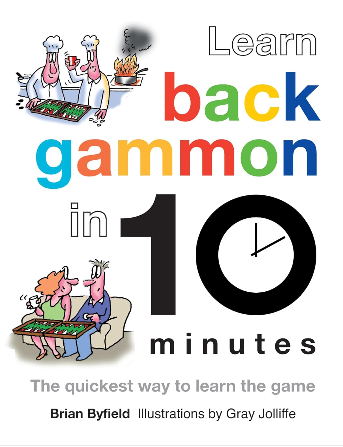 Learn Backgammon in 10 Minutes (Learn in Ten Minutes) (English Edition)