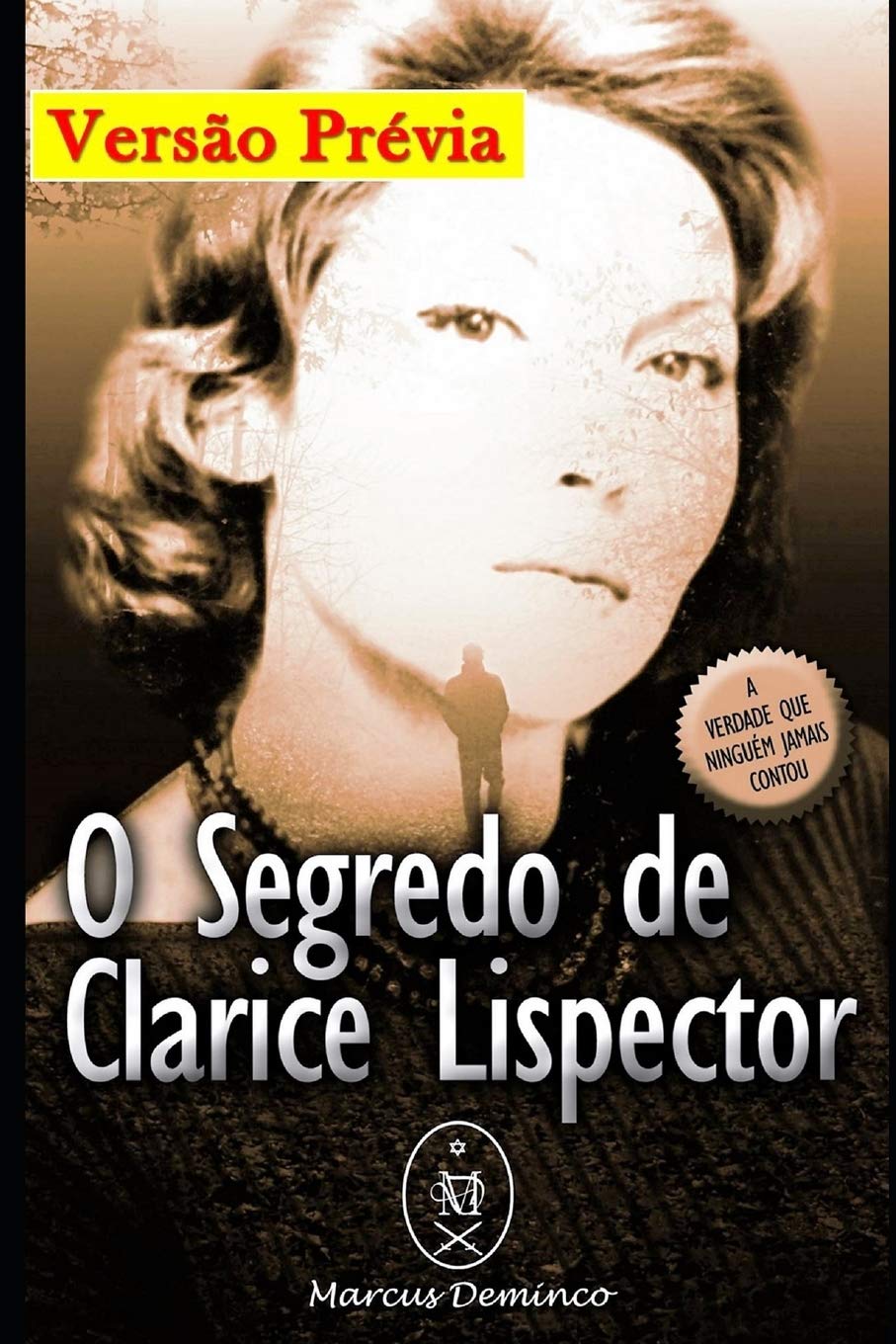 ler totalmente O Segredo de Clarice Lispector - Versão Prévia
