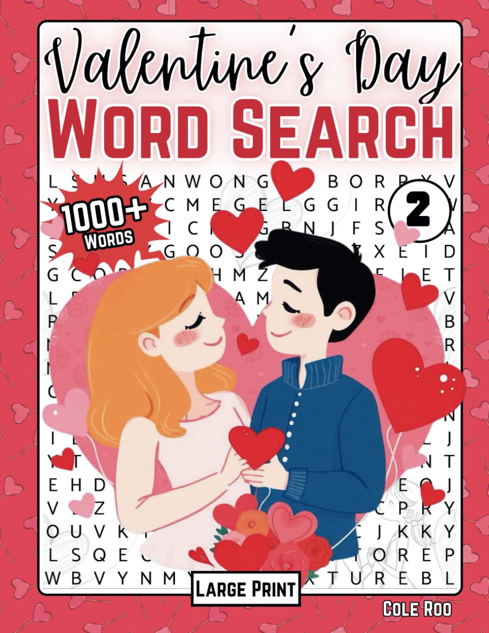 capítulo por capítulo baixar Valentine’s Day Word Search Puzzles: 2025 - 100 Valentine Themed Puzzles with 1,000+ Words - Large Print Vol. 2