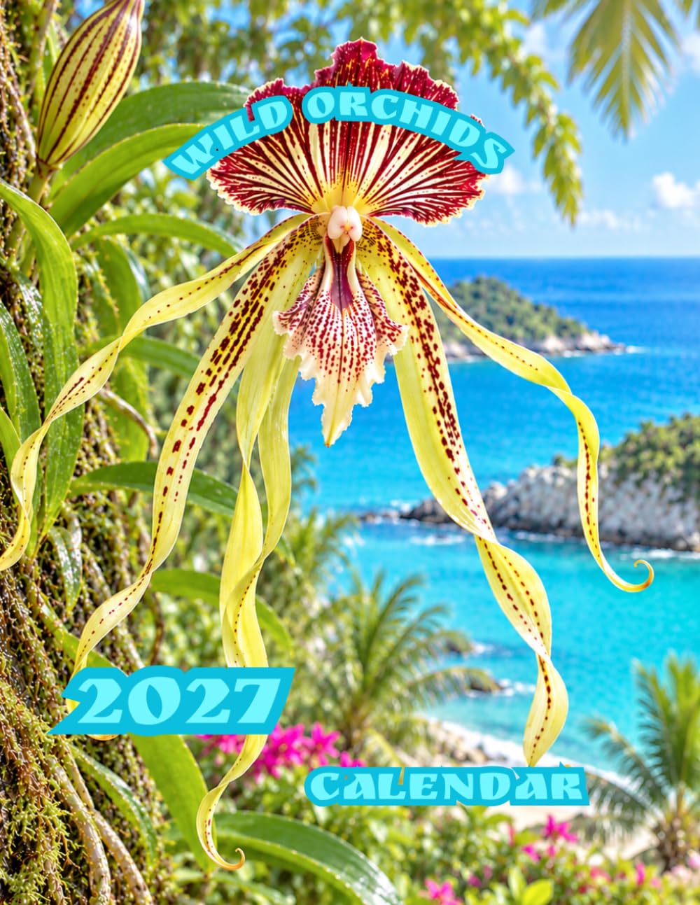ler totalmente WILD ORCHIDS 2027 CALENDAR