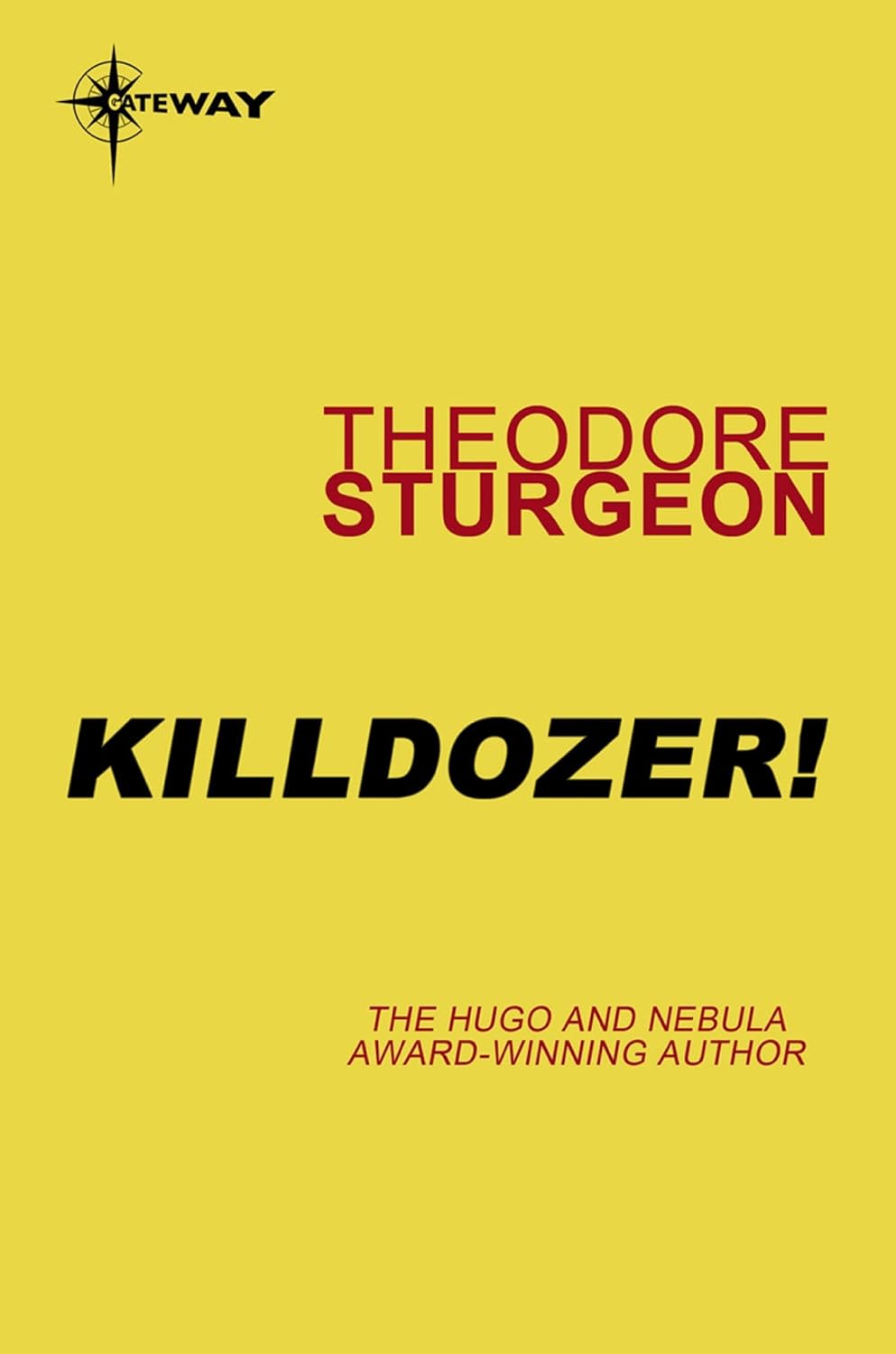 Killdozer! (Complete Stories of Theodore Sturgeon Book 3) (English Edition) baixar livro de graça