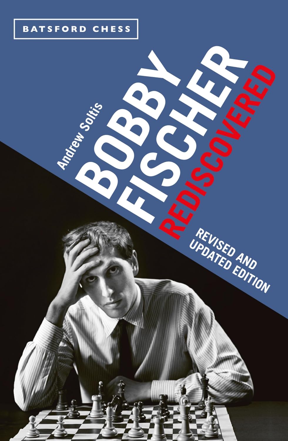 Bobby Fischer Rediscovered: Revised and Updated Edition (English Edition) baixar livro de graça