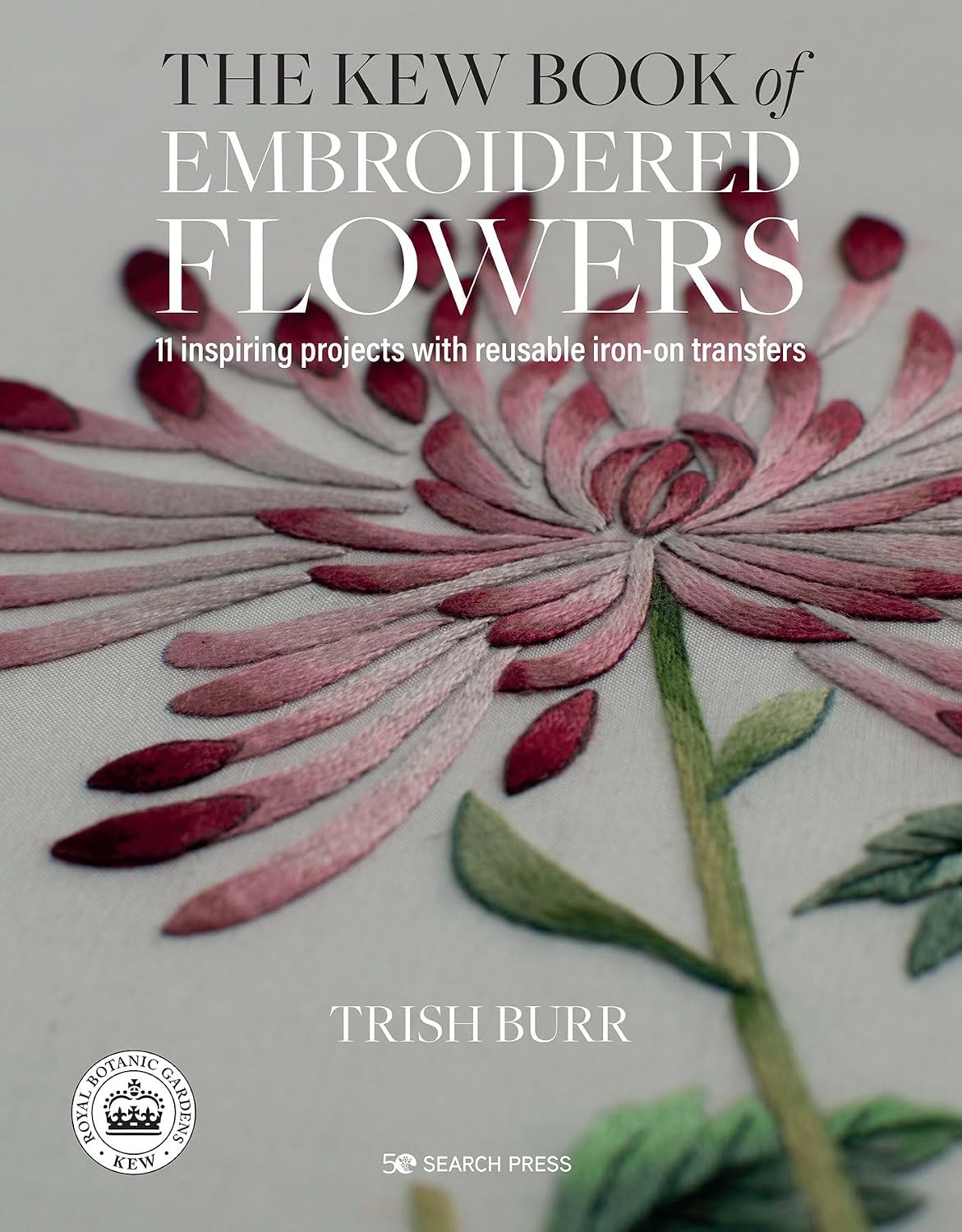 The Kew Book of Embroidered Flowers (Folder edition): 11 Inspiring Projects with Reusable Iron-on Transfers (Kew Books) baixar livro de graça