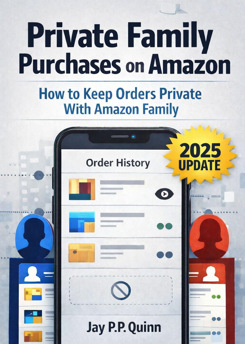 ler totalmente Private Family Purchases on Amazon: How to Keep Orders Private With Amazon Family (Short Guides) (English Edition)