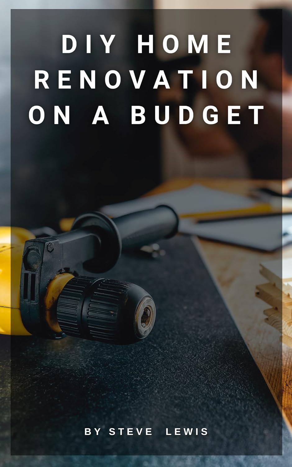 DIY Home Renovation on a Budget (English Edition) baixar livro de graça