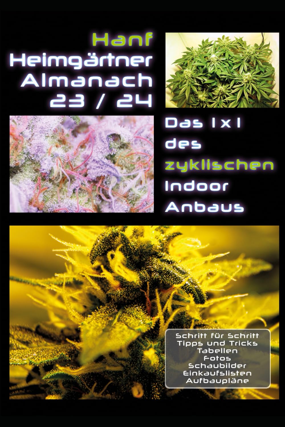 Hanf Heimgärtner Almanach 23/24: Das 1 x 1 des zyklischen Indoor-Anbaus baixar livro de graça