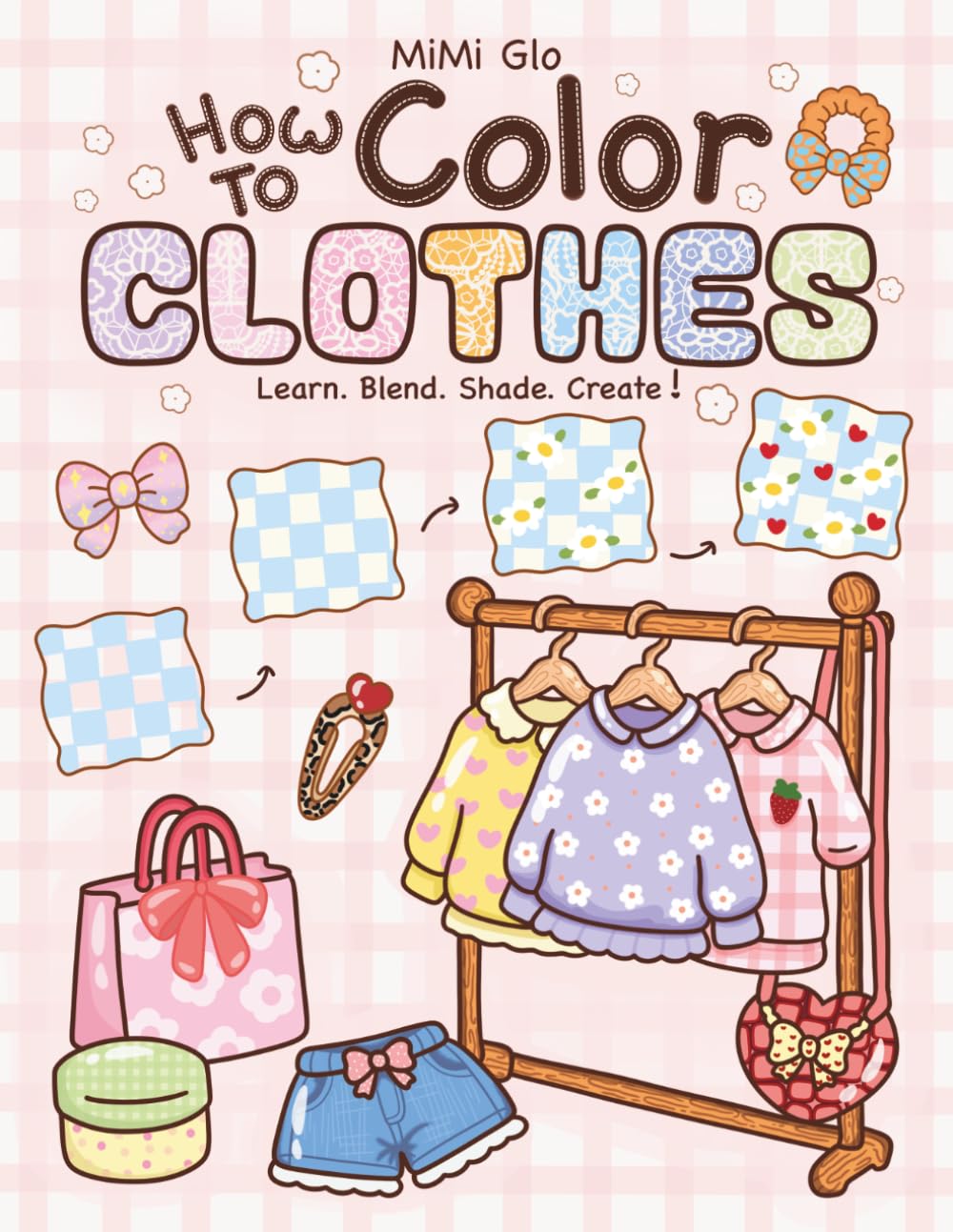 capítulo por capítulo baixar How to Color Clothes: Easy Step-by-Step Guide to Draw Cute Patterns, Textures, Shading, Blending Cozy Outfits ( Practice & Relax Workbook )