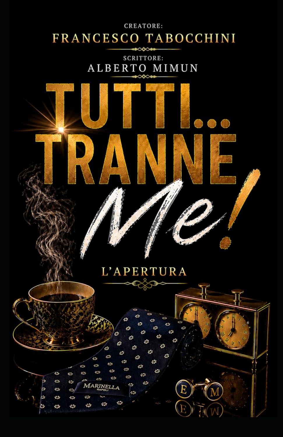 ler totalmente Tutti...Tranne Me! (Italian Edition)