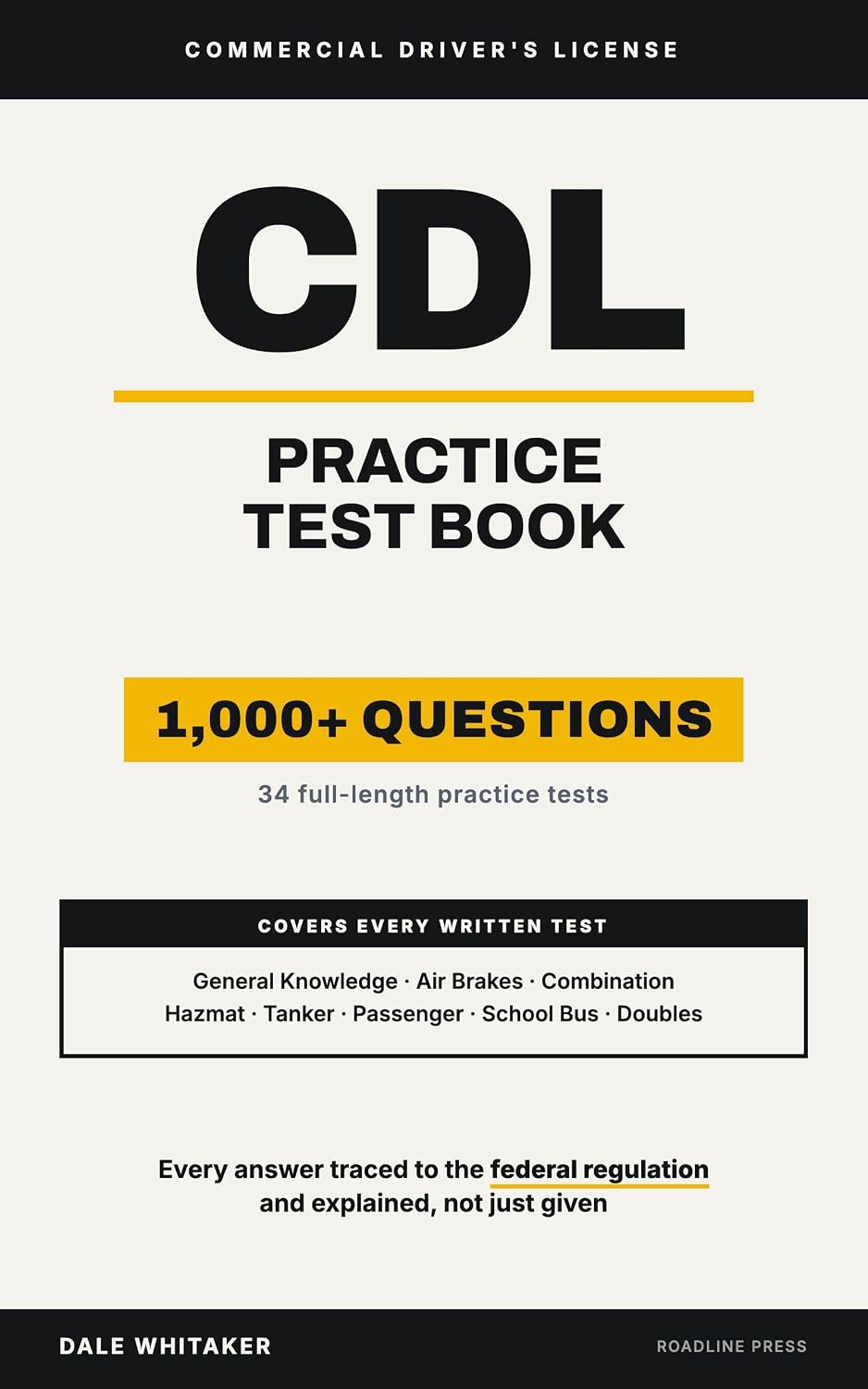CDL Practice Test Book: 34 Full-Length Practice Tests, 1,000+ Questions with Explanations, and a Plain-English Digest of the Rules (English Edition) baixar o livro de graça