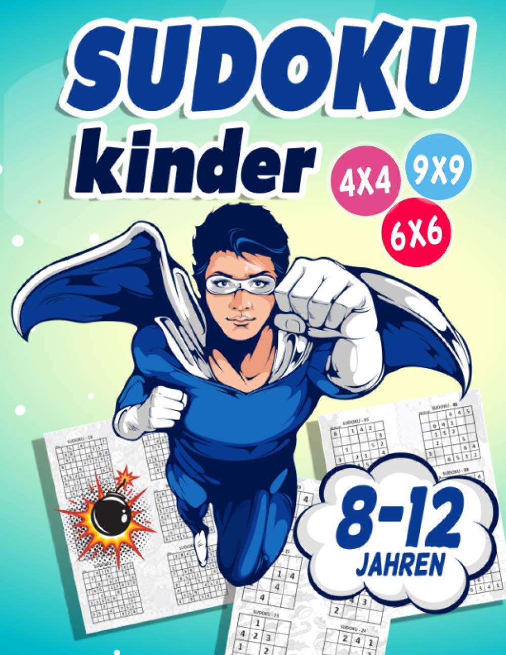 capítulo por capítulo baixar Sudoku Kinder 8-12 Jahren: 300 Sudoku Rätsel Im Format 9x9 In Einfach, Mittel Und Schwer
