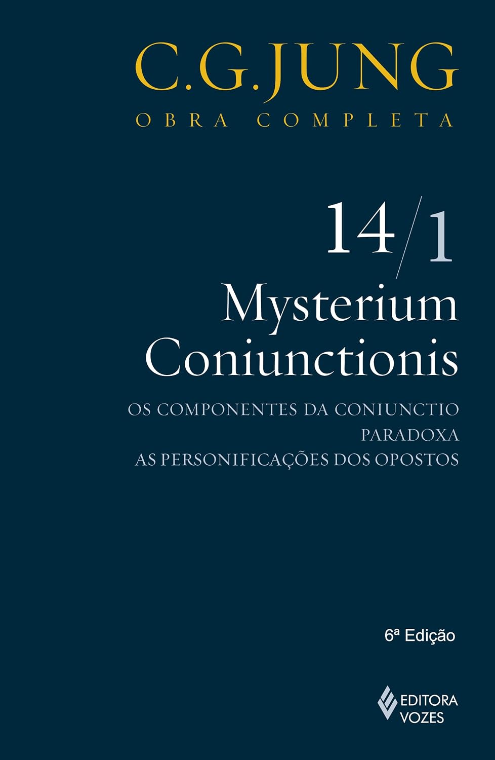 ler totalmente Mysterium Coniunctionis Vol. 14/1: Os componentes da Coniunctio; Paradoxa; As personificações dos opostos: Volume 14