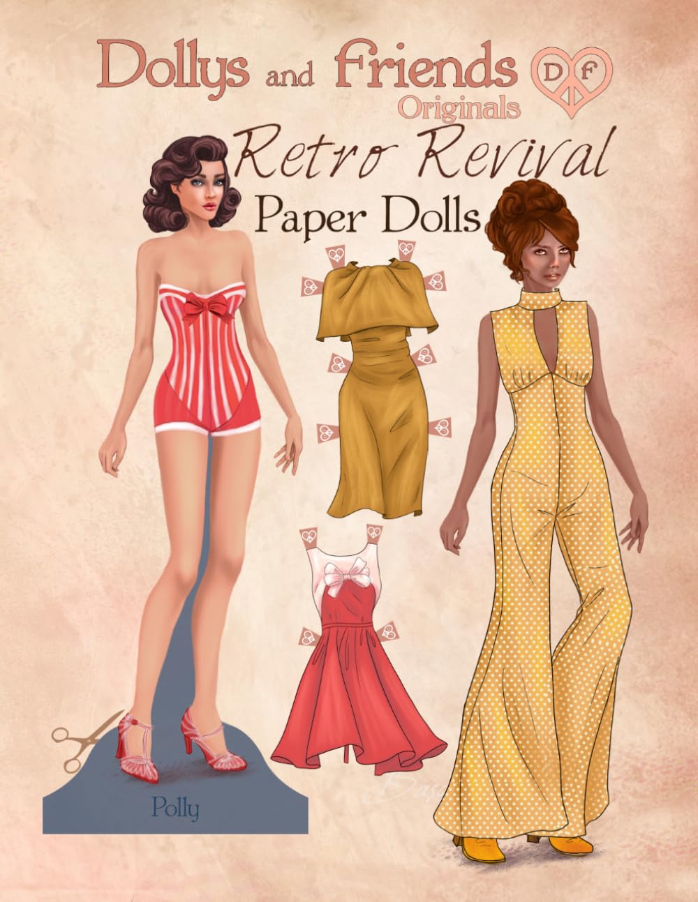 capítulo por capítulo baixar Dollys and Friends Originals Retro Revival Paper Dolls: A Collectible Dress-Up Wardrobe of 50s, 60s, and 70s Fashion
