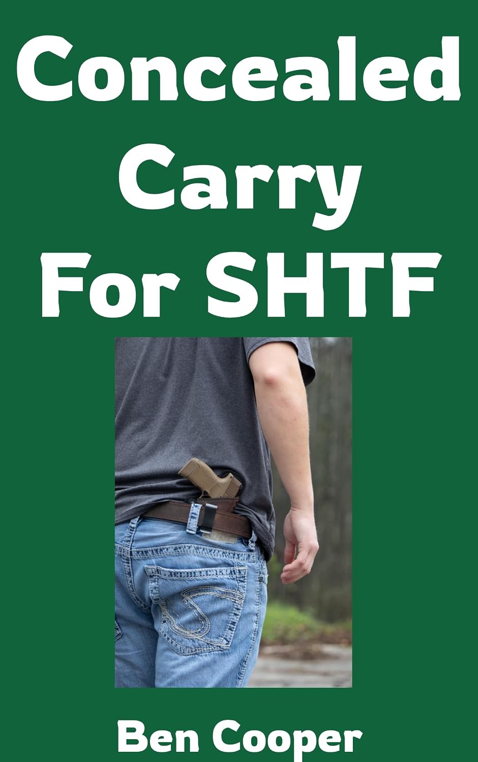 ler totalmente Concealed Carry For SHTF: Practical Skills and Mindset For Staying Armed When Everything Else Falls Apart (Practical Prepping Book 40) (English Edition)