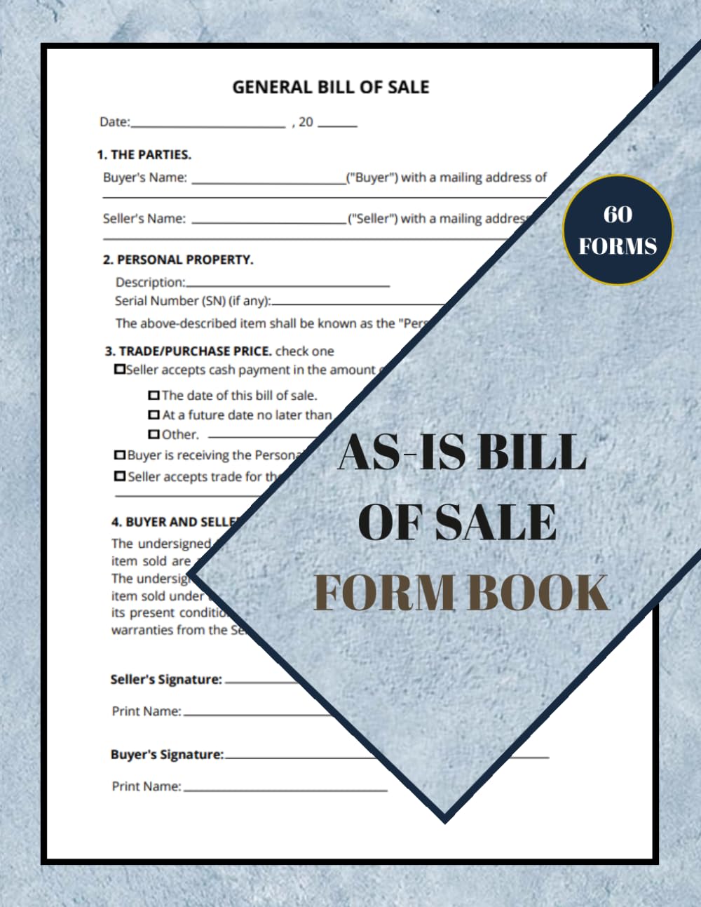 As-Is Bill of Sale Form Book: 60 Forms for Transfer of Ownership Doc that can be used to Sell or Buy Properties or Item,in Its Current Condition with No Warranties. baixar o livro de graça
