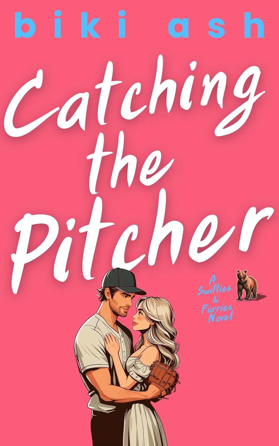 Catching the Pitcher: The spicy and hilarious new sports romcom with age gap, curvy girl and a bear named Howard! (Swifties & Furries) (English Edition)