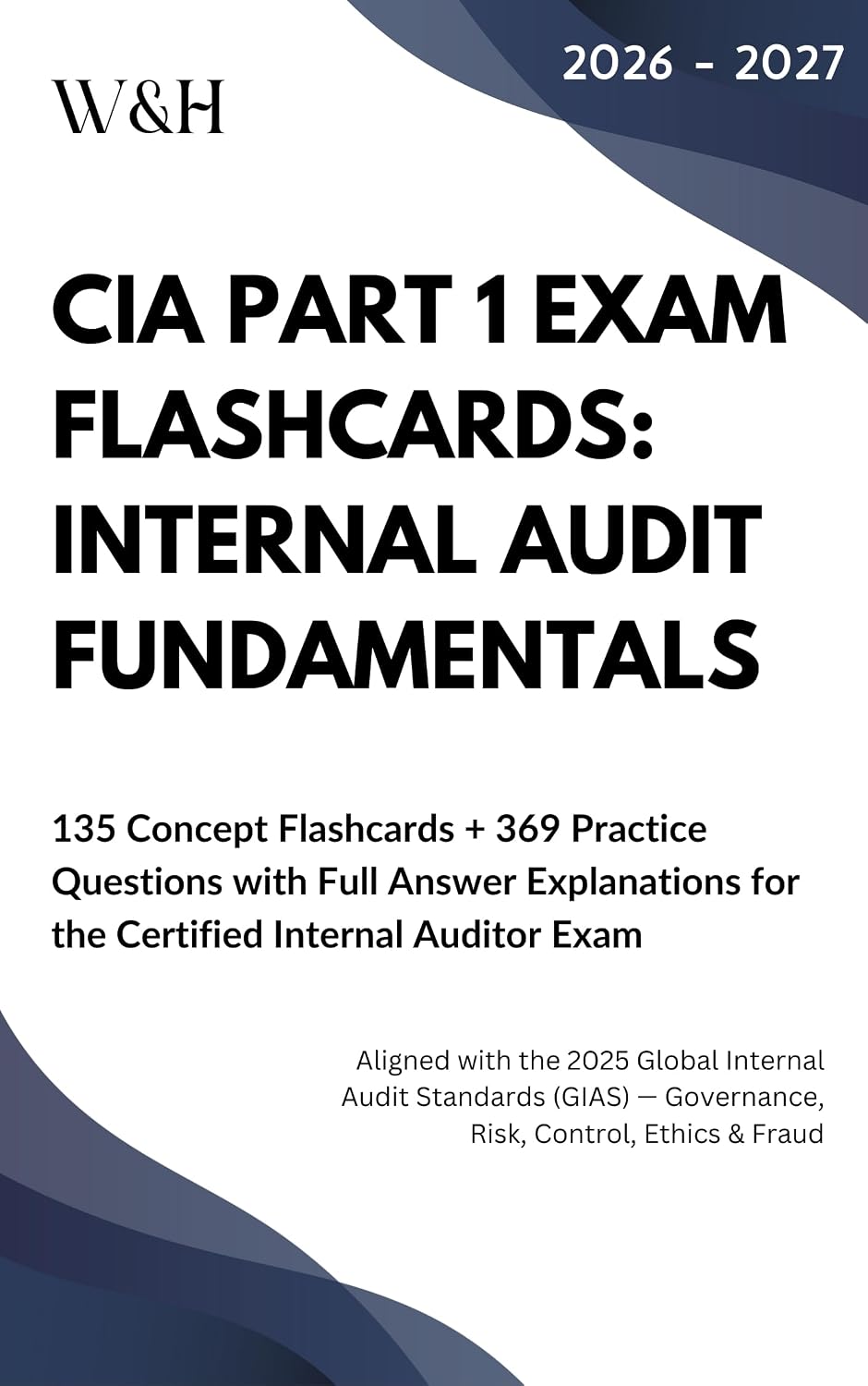 CIA PART 1 EXAM FLASHCARDS: INTERNAL AUDIT FUNDAMENTALS: 135 Concept Flashcards + 369 Practice Questions with Full Answer Explanations for the Certified... Auditor Exam | 2025 GIAS (English Edition) baixar livro de graça