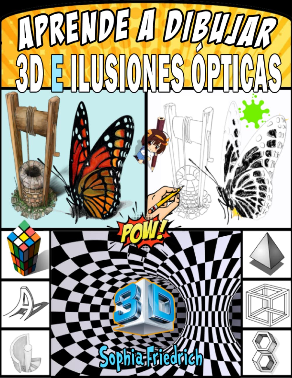 capítulo por capítulo baixar aprende a dibujar 3d e ilusiones ópticas: guía para hacer tu propio arte 3D, ilusión óptica, paso a paso (Spanish Edition)