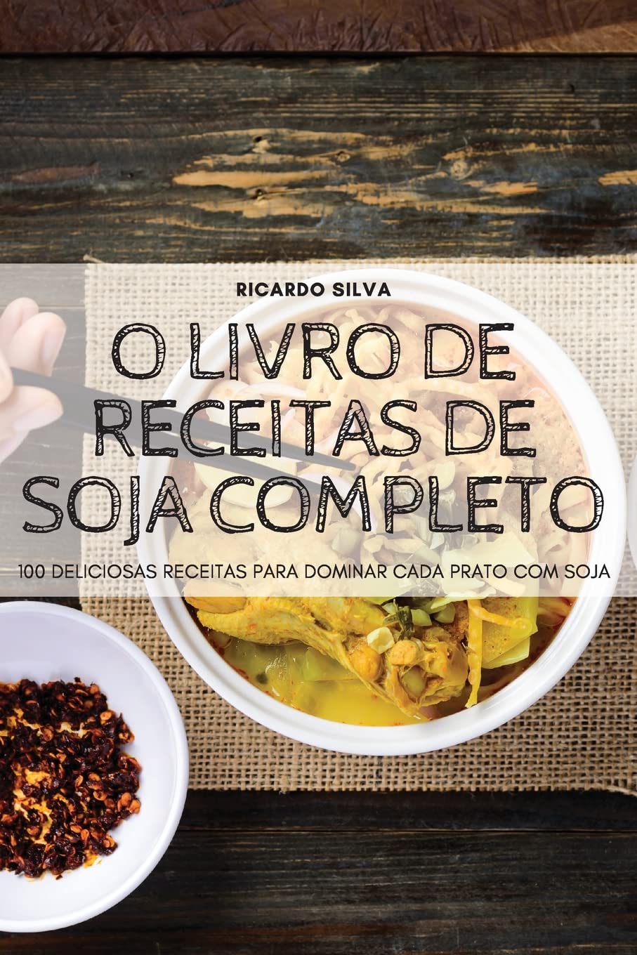 O Livro de Receitas de Soja Completo baixar livro de graça