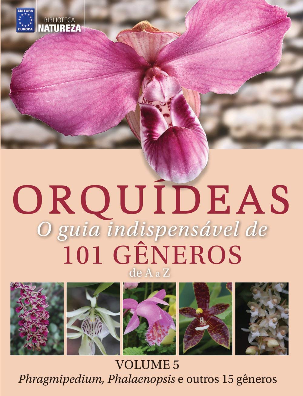 Orquídeas - O guia indispensável de 101 gêneros de A a Z - Volume 5 baixar o livro de graça
