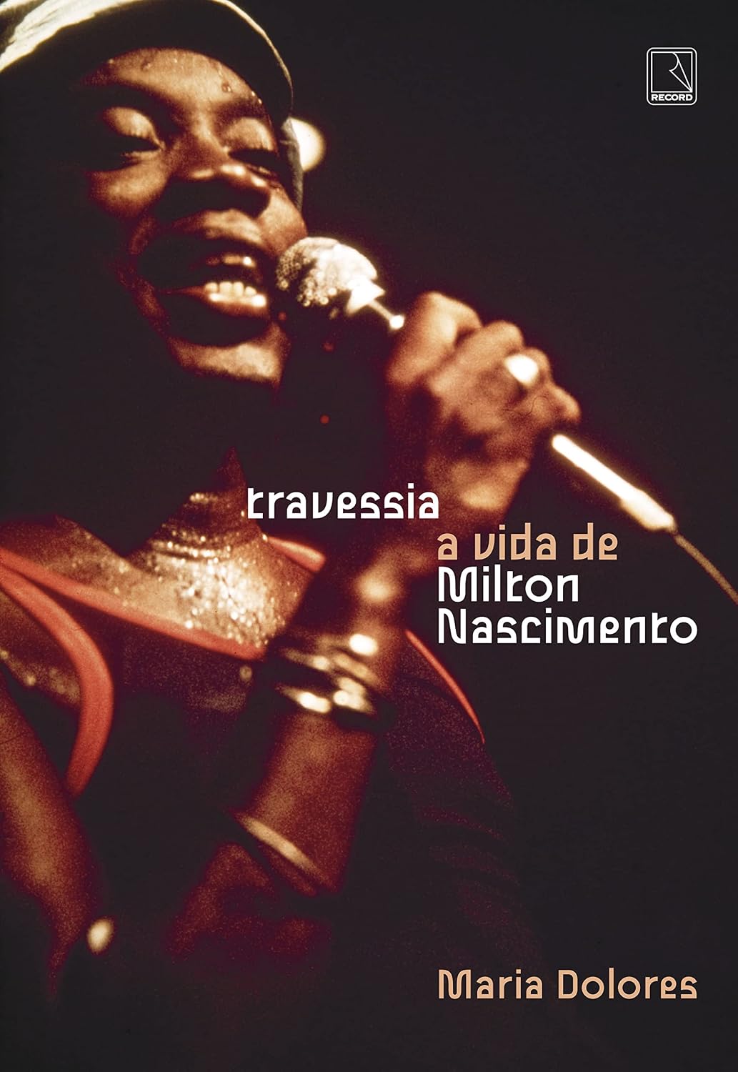 Travessia: A vida de Milton Nascimento baixar livro de graça