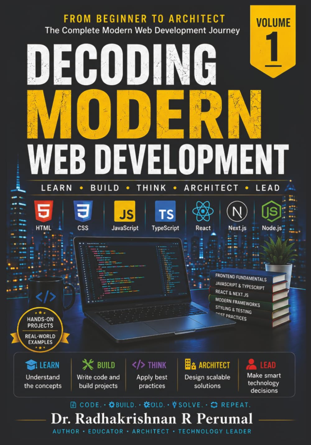 Decoding Modern Web Development: From Zero to Modern Frontend Developer JavaScript - TypeScript - React - Vite - Next.js - Angular - Vue - Svelte baixar o livro de graça
