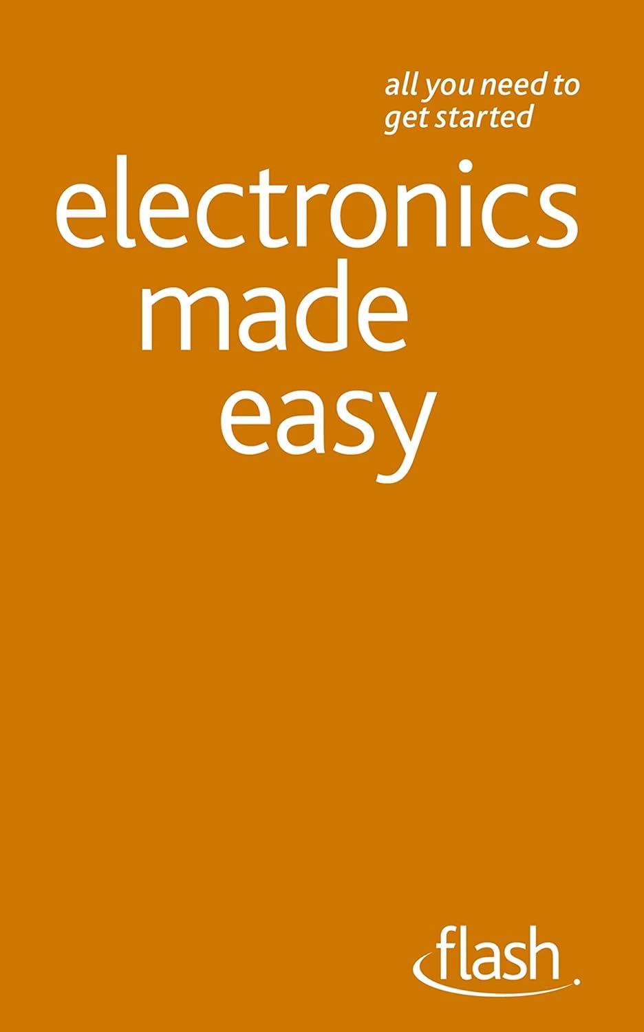 capítulo por capítulo baixar Electronics Made Easy: Flash (English Edition)
