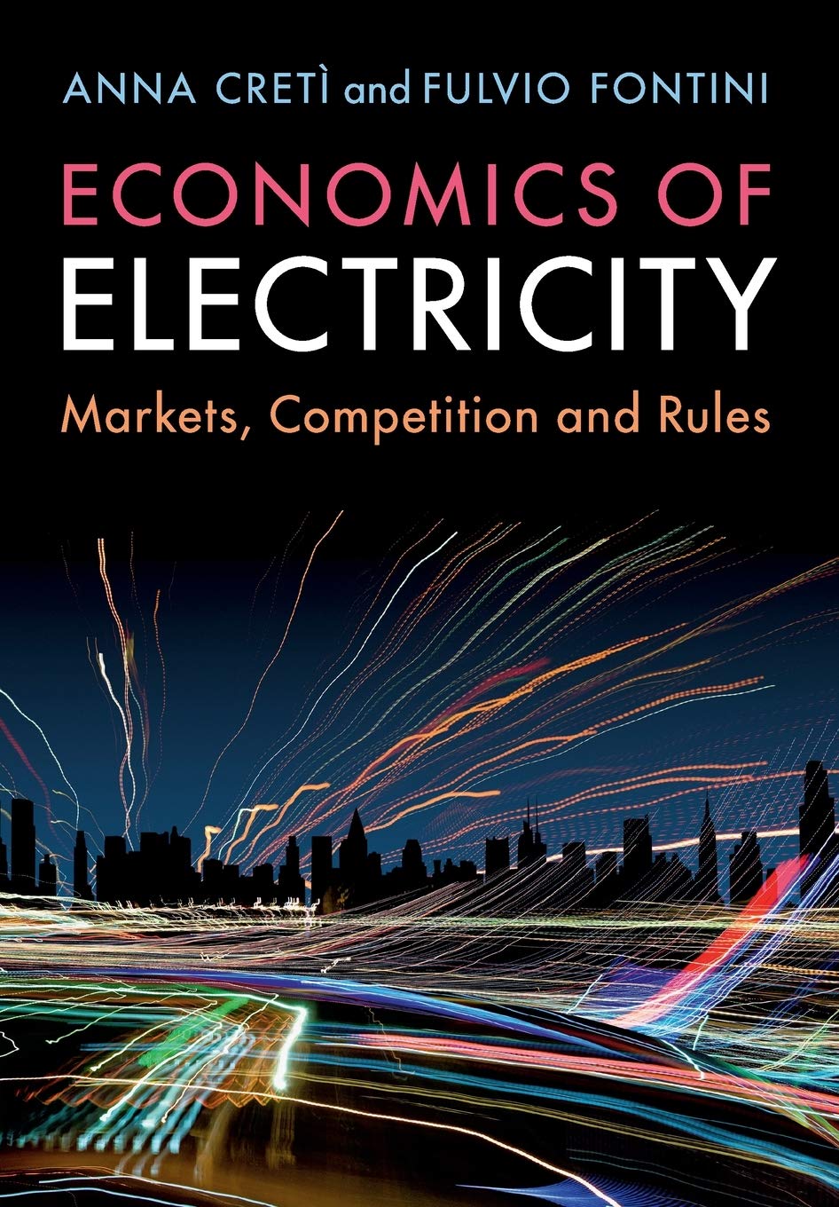 ler totalmente Economics of Electricity: Markets, Competition and Rules