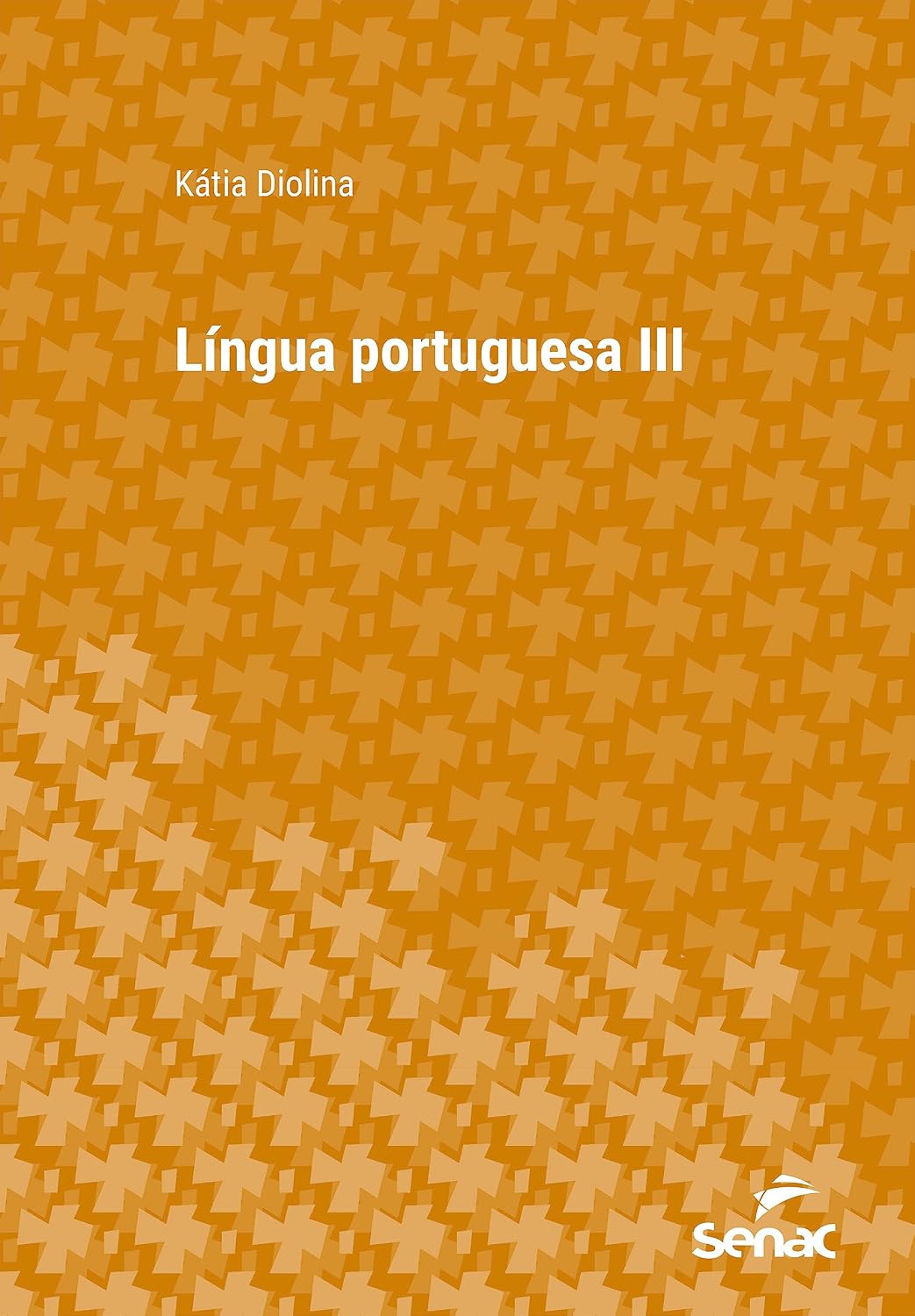 capítulo por capítulo baixar Língua Portuguesa III (Série Universitária)