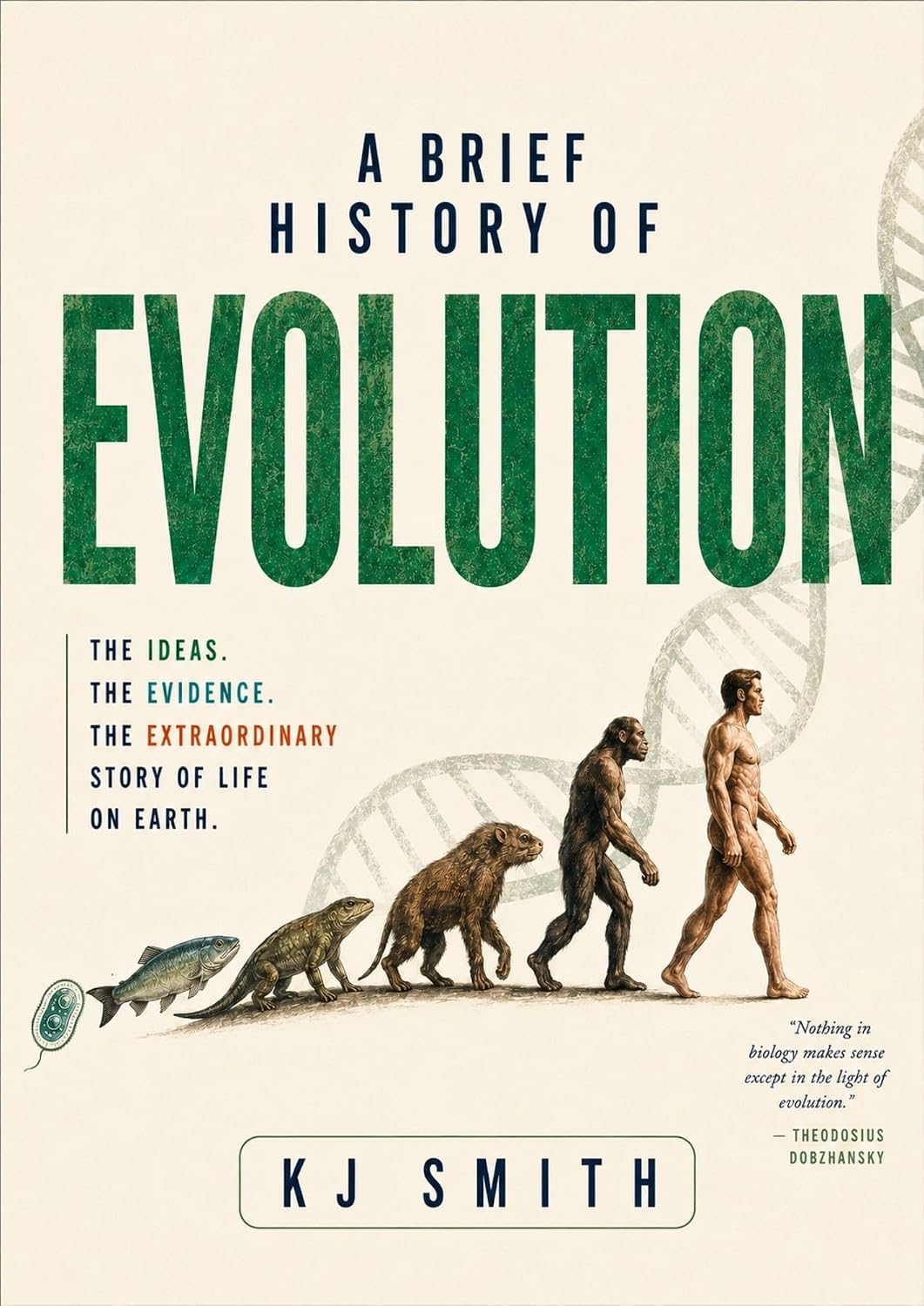A Brief History of Evolution (A Brief History of - Science Edition Book 10) (English Edition)