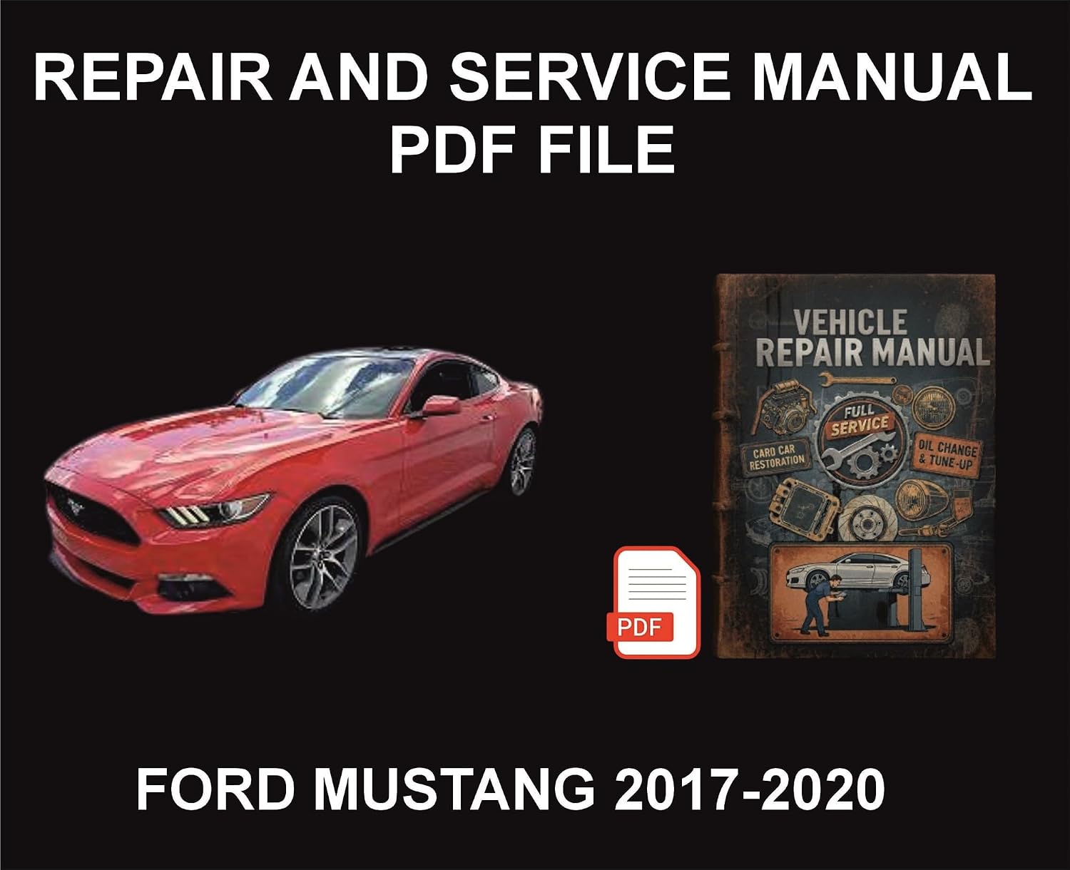 ler totalmente Ford Mustang 2017-2020 Vehicle Repair Manual, Parts, Wiring, Workshop Book (English Edition)