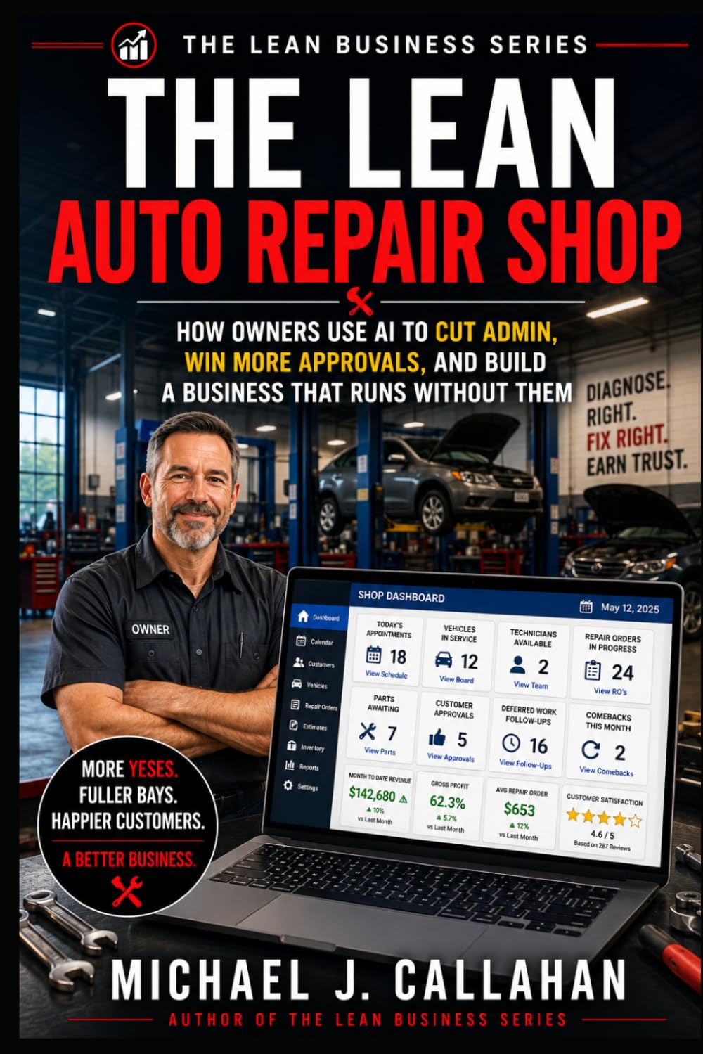 The Lean Auto Repair Shop: How Owners Use AI to Cut Admin, Win More Approvals, and Build a Business That Runs Without Them (The Lean Business Series) baixar o livro de graça