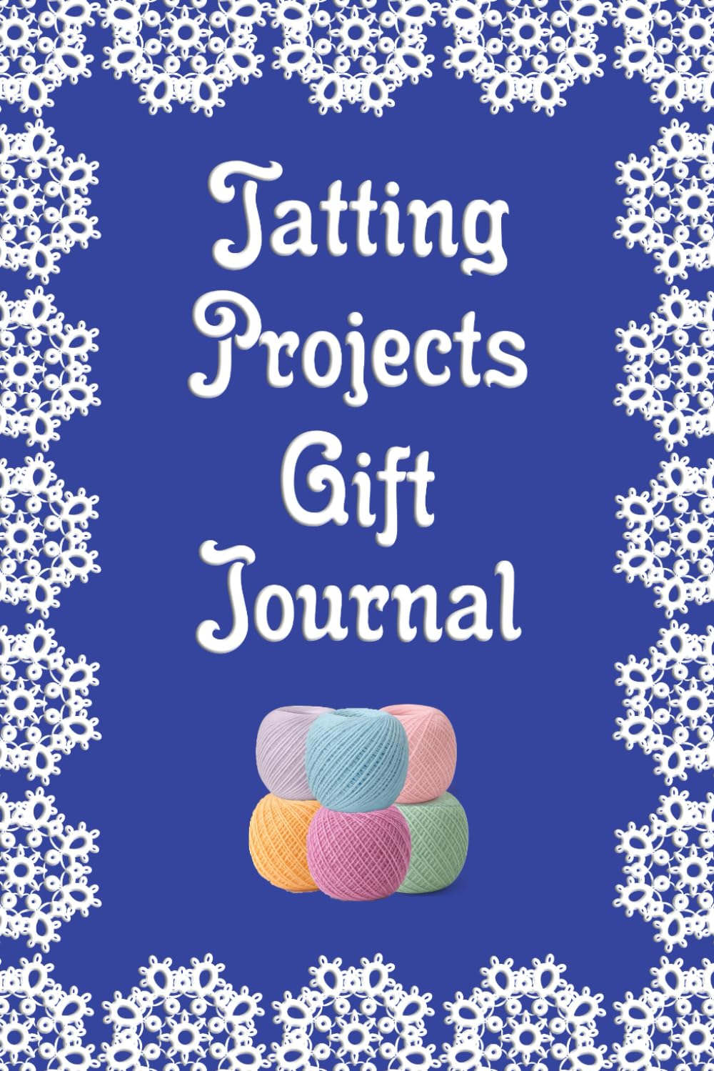 ler totalmente Tatting Projects Gift Journal: A Tatted Lace Book to Cherish the Memory of Your Gifted Treasures