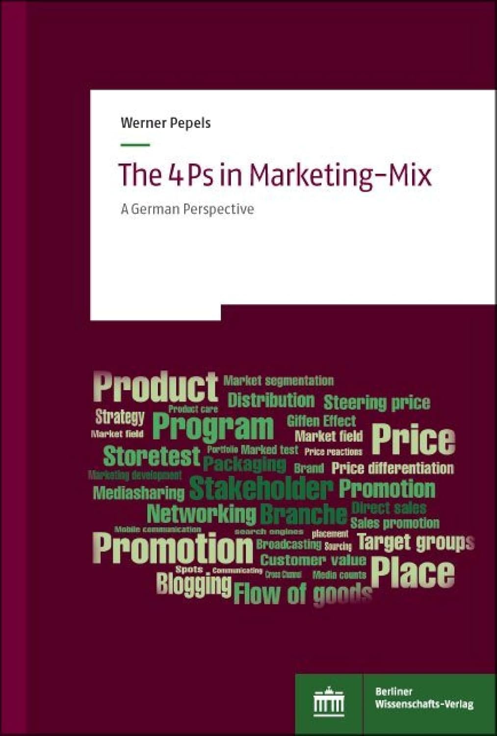 The 4Ps in Marketing-Mix: A German perspective (English Edition) baixar livro de graça