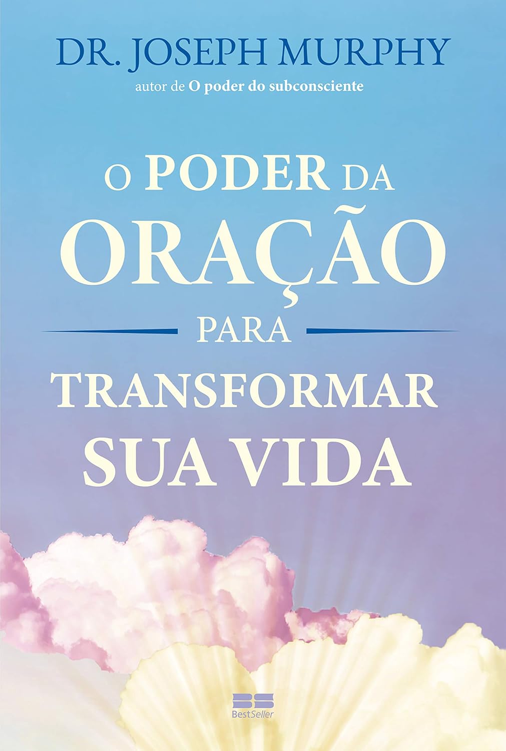 O poder da oração para transformar sua vida baixar livro de graça