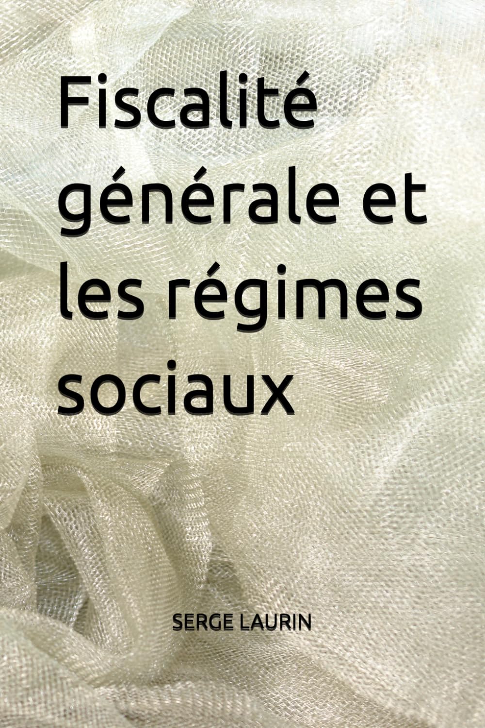 Fiscalité générale et les régimes sociaux (French Edition) baixar o livro de graça