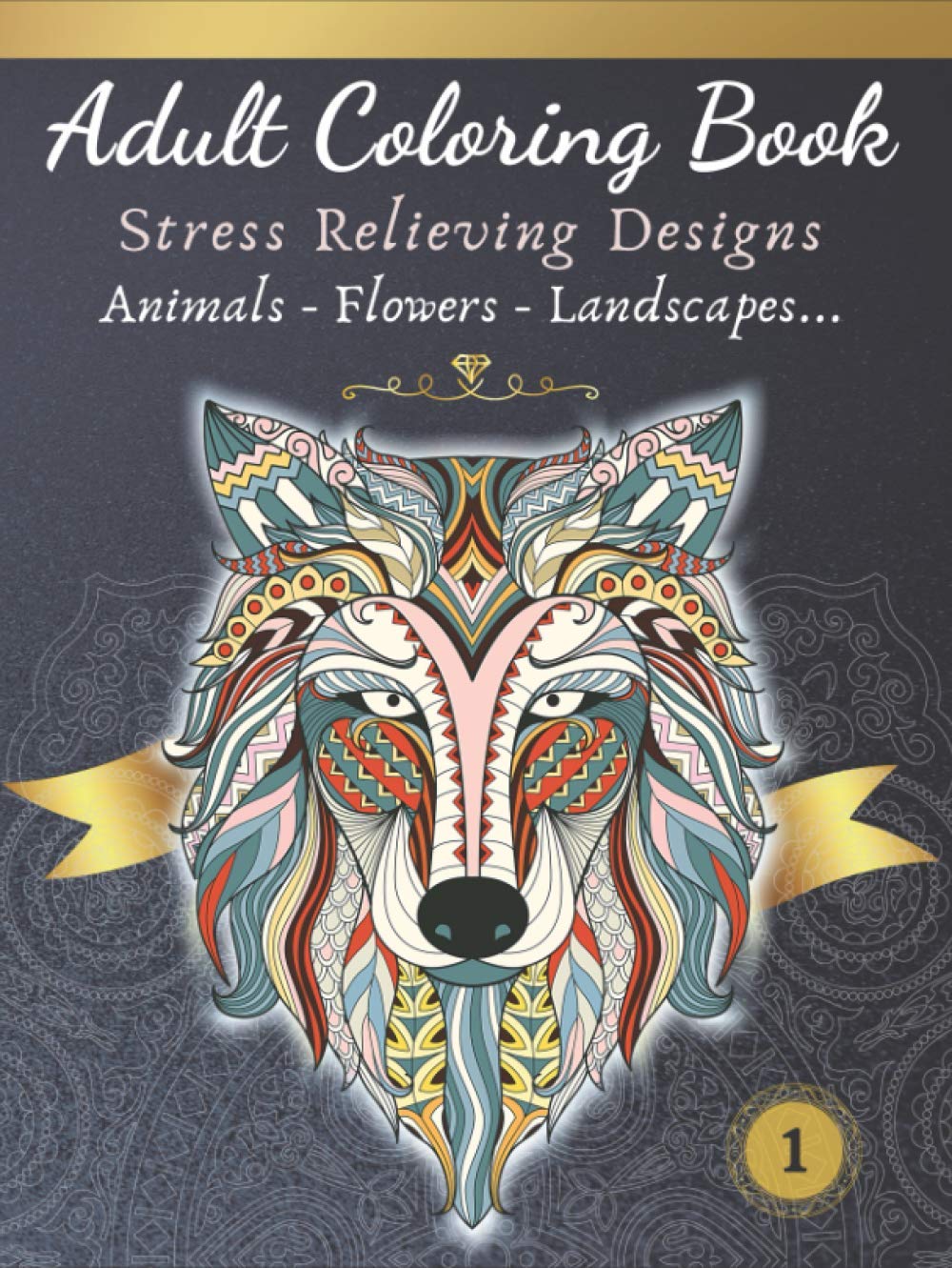 ler totalmente Adult Coloring Book - Stress relieving designs - Animals, Flowers, Landscapes: Relax and color your next eye-catching frame-worthy masterpiece (Adults Relaxation Coloring Books)