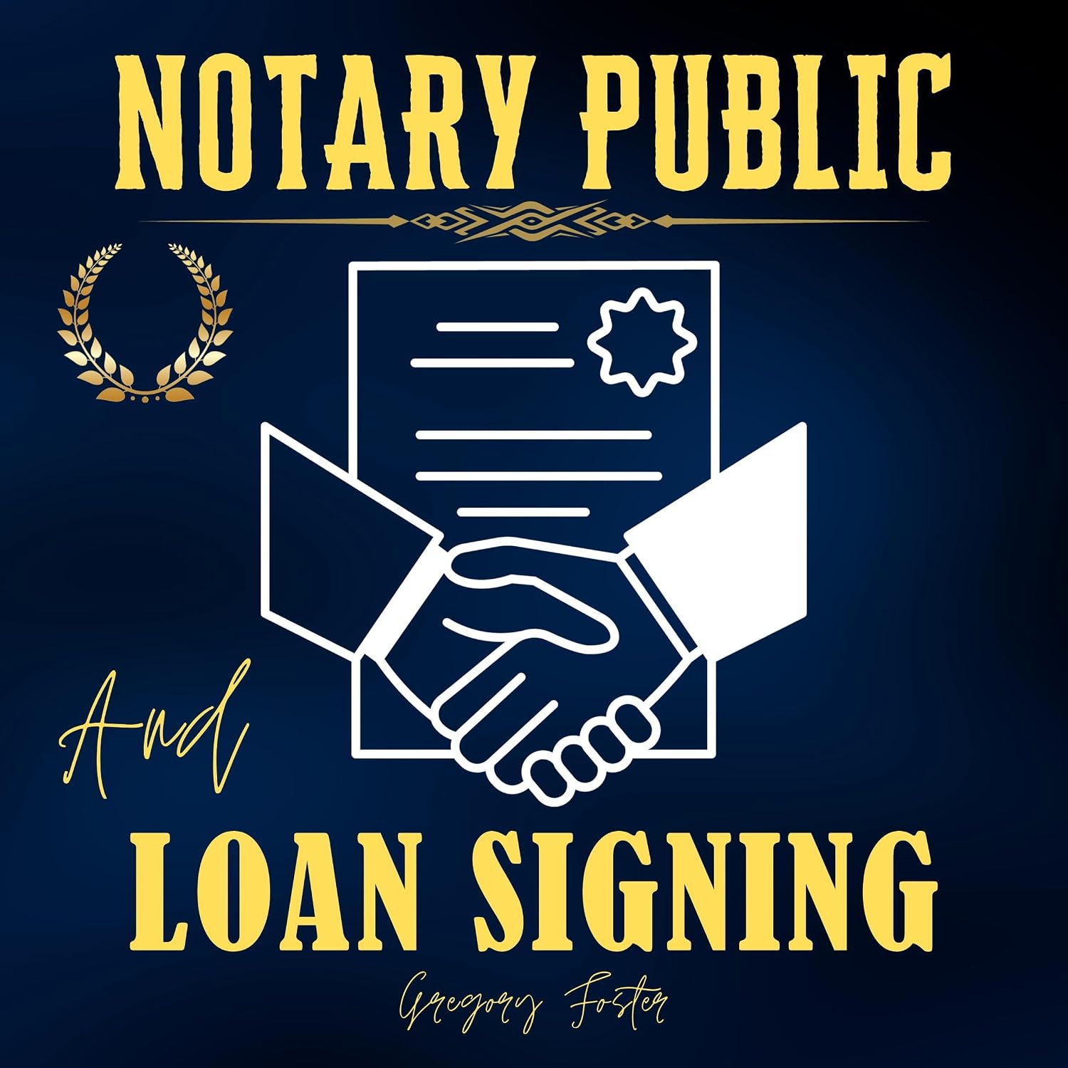Notary Public and Loan Signing: Complete Guide to Starting Your Own Successful Agent Business baixar livro de graça