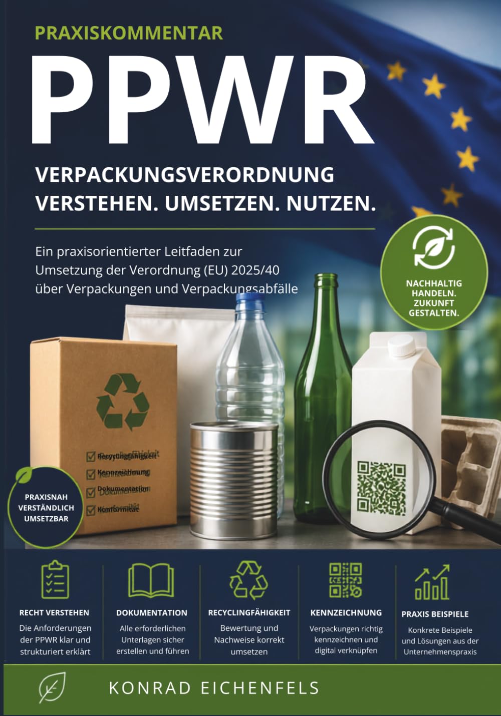 PPWR Praxiskommmentar: Verpackungsverordnung Verstehen - Umsetzen - Nutzen (German Edition) baixar o livro de graça