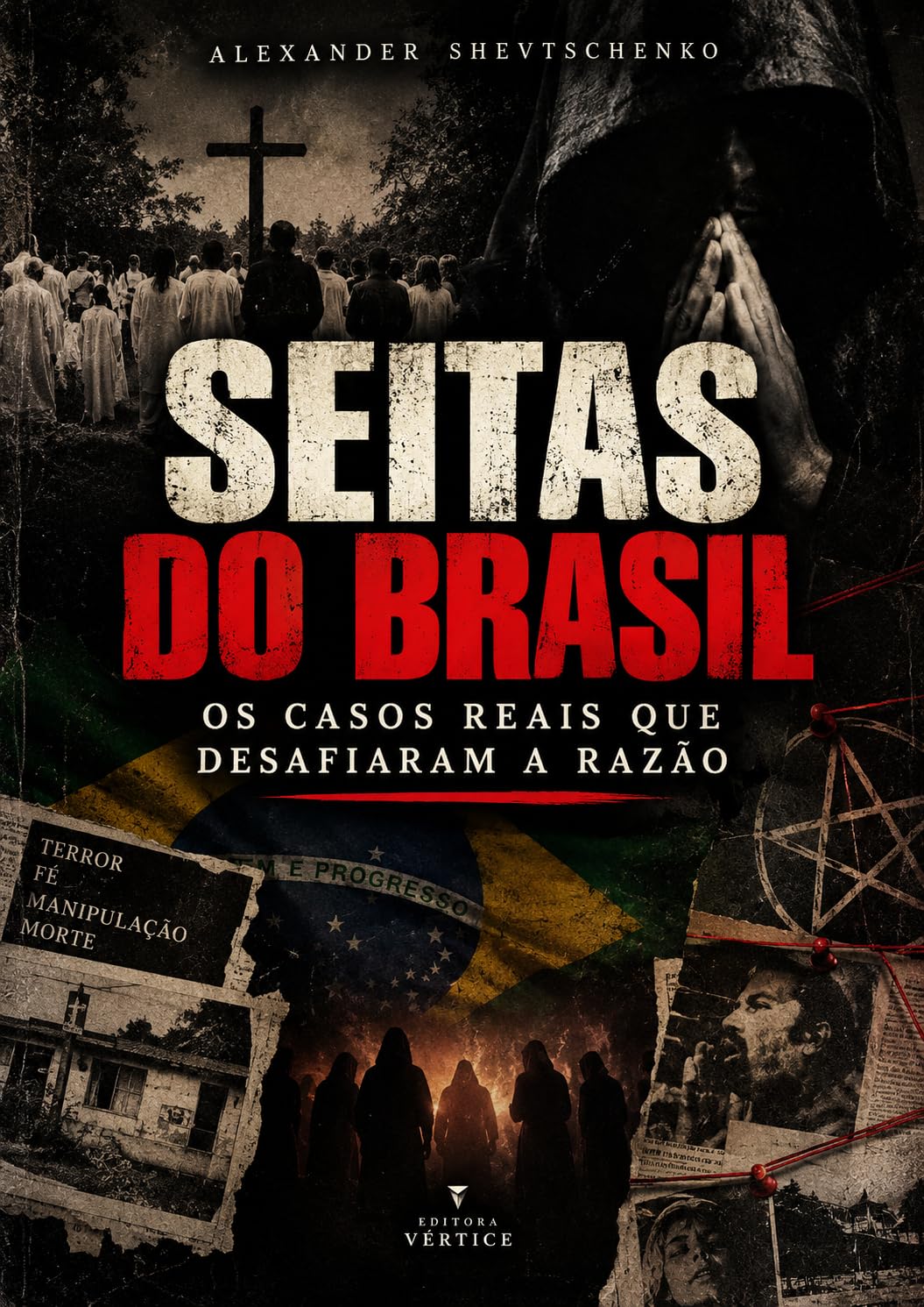 capítulo por capítulo baixar Seitas do Brasil - True Crime: Os casos reais que desafiaram a razão (True Crime Brasil)