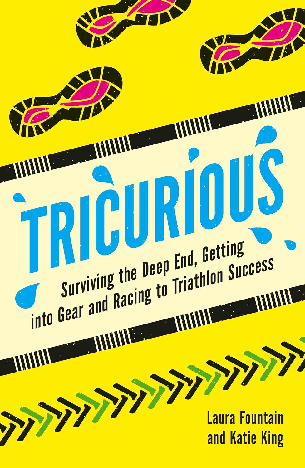 ler totalmente Tricurious: Surviving the Deep End, Getting into Gear and Racing to Triathlon Success (English Edition)