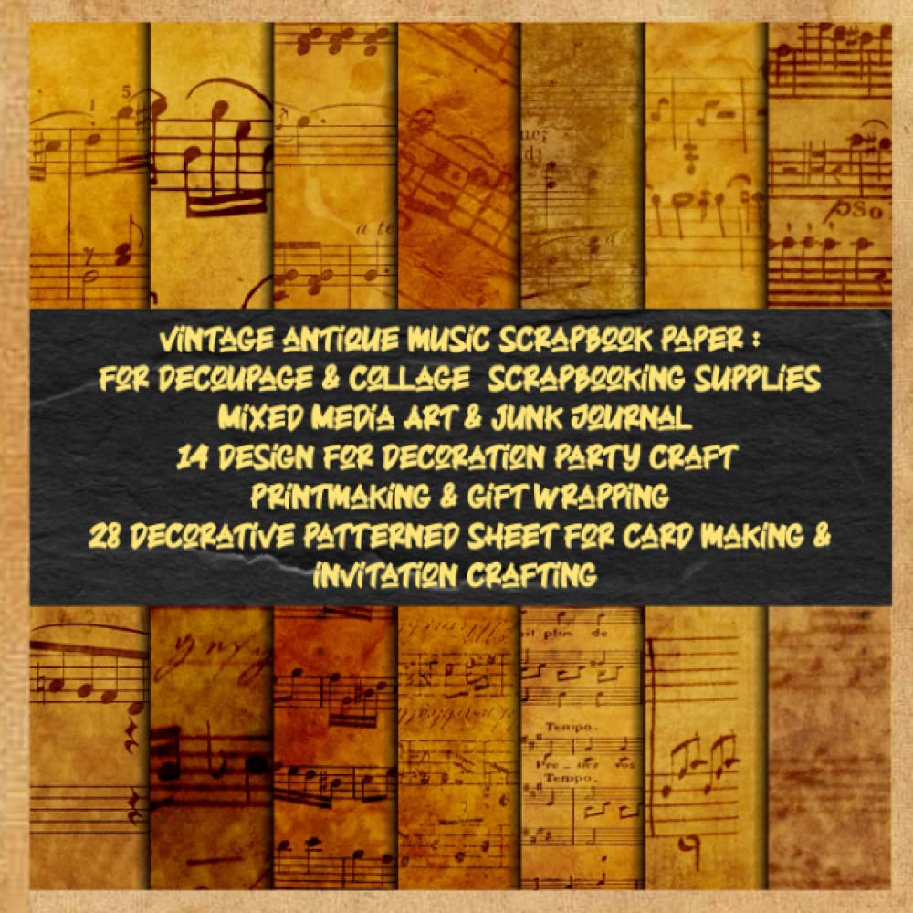vintage antique music scrapbook paper: for decoupage & collage scrapbooking supplies Mixed Media Art & junk Journal 14 design for decoration party... sheet for card making & invitation crafting baixar livro de graça