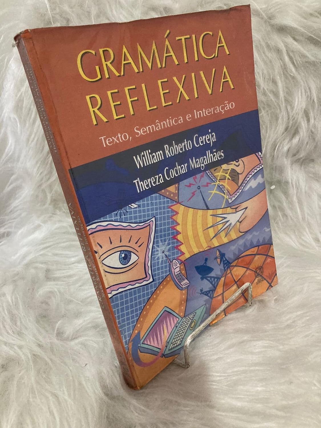 Gramática Reflexiva. Texto, Semântica E Interação - Volume Único baixar livro de graça